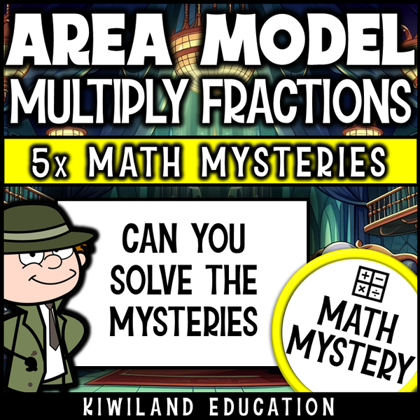 Multiplying Fractions with Area Models CSI Math Mystery