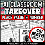 Place value CSI math mystery for numbers to 1000 with AI theme