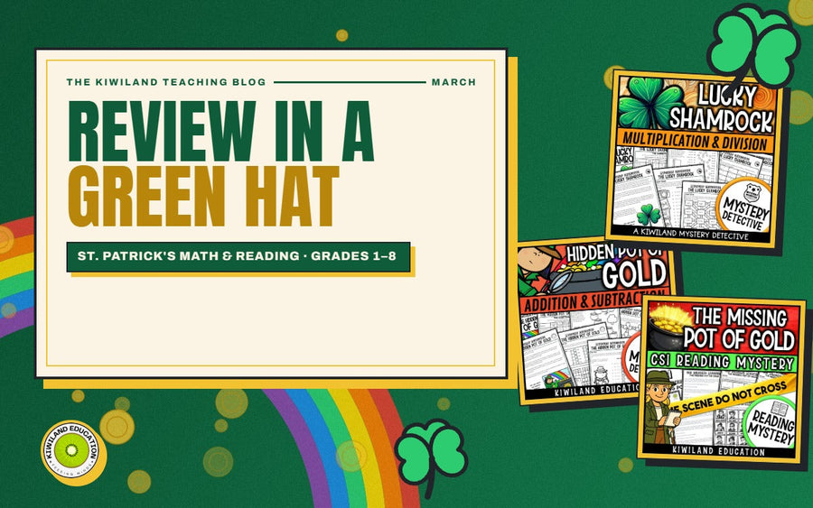 St. Patrick's Day Activities, and the March Review Before Testing: Kiwiland Teaching Blog cover