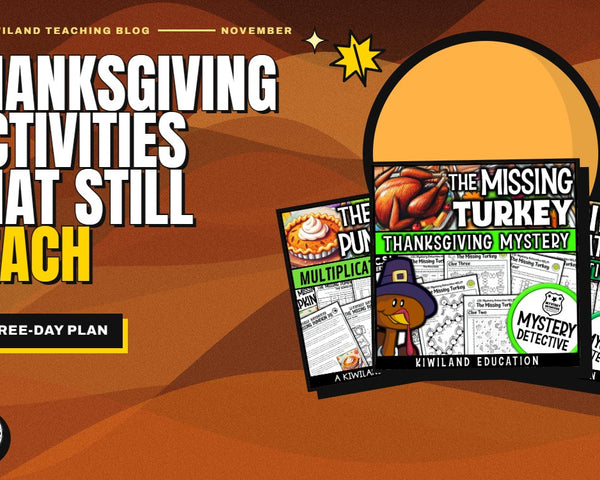 Thanksgiving math and reading activities for the short week: Kiwiland Teaching Blog cover with The Missing Turkey and Thanksgiving multiplication worksheets