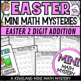 Easter 2-digit addition with regrouping Math Mystery, no-prep printable worksheets for grades 1-3