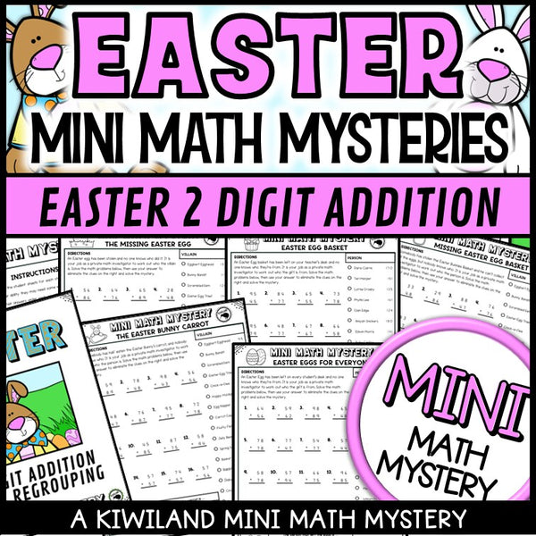 Easter 2-digit addition with regrouping Math Mystery, no-prep printable worksheets for grades 1-3