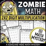 2-digit by 2-digit multiplication zombie Mini Math Mystery worksheets, detective cover grades 4-6