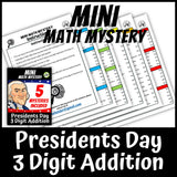 Printable self-checking Presidents Day addition with regrouping Math Mystery worksheets for 2nd-4th grade math centers