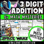 3-digit addition with regrouping math mystery worksheets, space-themed cover for grades 2-5