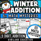 3-digit addition with regrouping Winter Math Mystery for 2nd, 3rd and 4th grade - no-prep printable detective worksheets