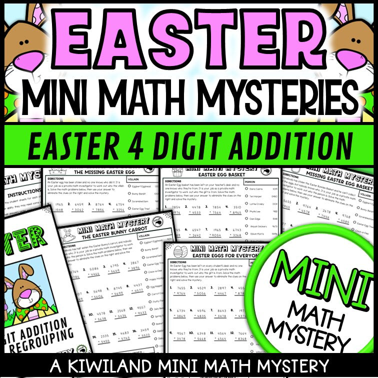 Easter 4-digit addition with regrouping Math Mystery, no-prep printable worksheets for grades 3-5