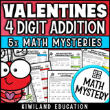 Valentine's Day 4-digit addition with regrouping Math Mystery, no-prep printable worksheets for grades 3-5