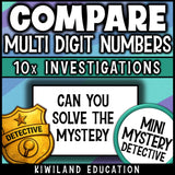 Can you solve the mystery? No prep comparing numbers detective activity for early finishers, homework and place value review