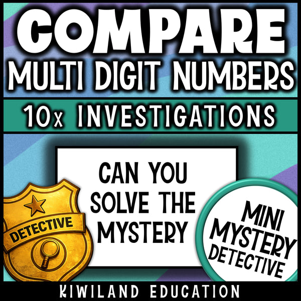 Can you solve the mystery? No prep comparing numbers detective activity for early finishers, homework and place value review