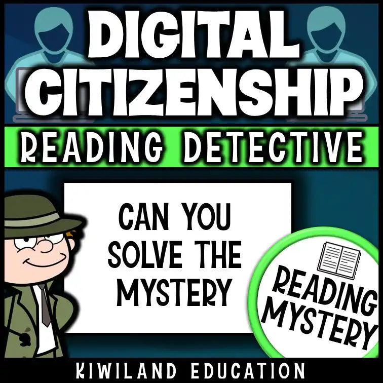 Grades 4–6 Digital Citizenship Reading Mystery covering online privacy, digital footprints, and cyberbullying prevention.