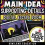 Main idea and supporting details digital escape room for grades 4–6