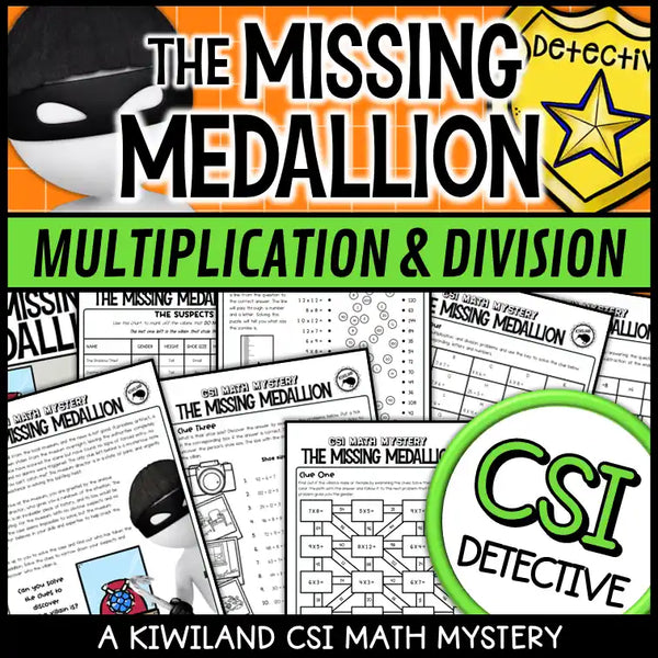 Printable CSI Math Mystery on multiplication and division for 3rd to 6th grade