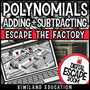 Adding and subtracting polynomials digital escape room cover, grades 6–12 algebra