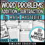 Addition and subtraction word problems 2nd grade math mystery worksheets