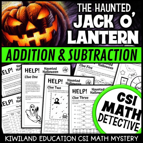 Addition and subtraction CSI Math Mystery cover - Haunted Jack O' Lantern, Grades 3-5 printable PDF