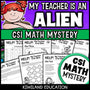 Addition and subtraction CSI Math Mystery cover - My Teacher is an Alien, back to school, Grades 2-5