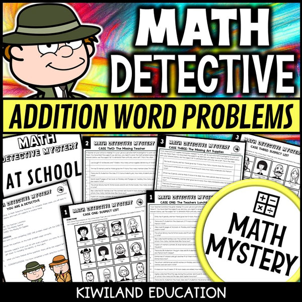 Back to School addition word problems within 100 Math Detective Mystery for 2nd, 3rd and 4th grade - no-prep printable