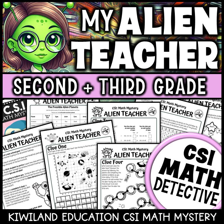 Alien Teacher addition, subtraction and times tables CSI Math Mystery cover for grades 2 to 5