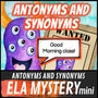 Antonyms and synonyms ELA Mystery worksheets cover, monster detective theme grades 1-4