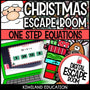 One-Step Equations Christmas digital escape room for Grades 5-8