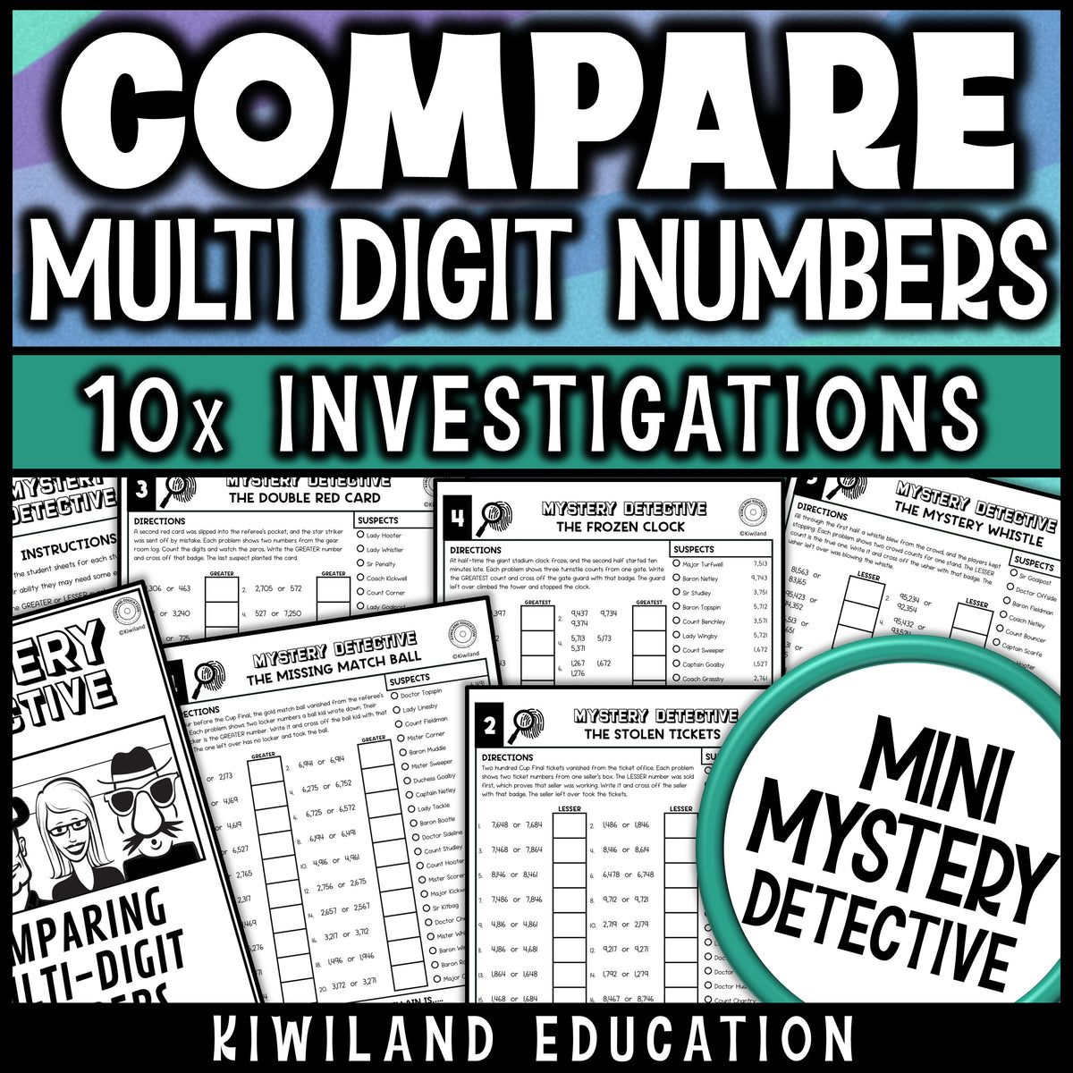 Comparing numbers worksheets for 3rd and 4th grade place value math, ten no prep printable detective cases set at a soccer Cup Final