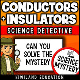 Conductors and Insulators no-prep science reading mystery for Grades 4–5