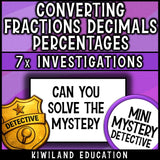 Converting fractions decimals percentages detective activity early finishers