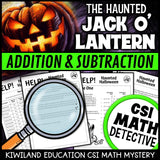 CSI Math Mystery suspect elimination page for addition and subtraction - Halloween