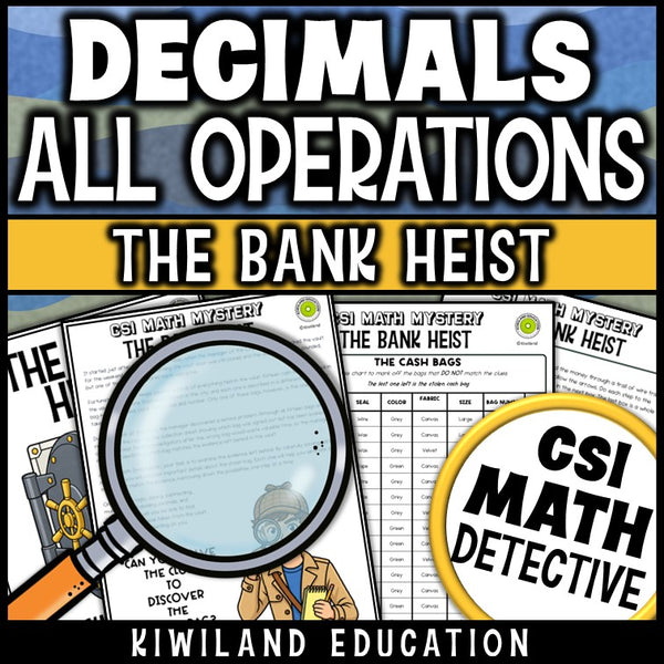 Decimals all operations bank heist math detective story with suspect chart for 5th and 6th grade