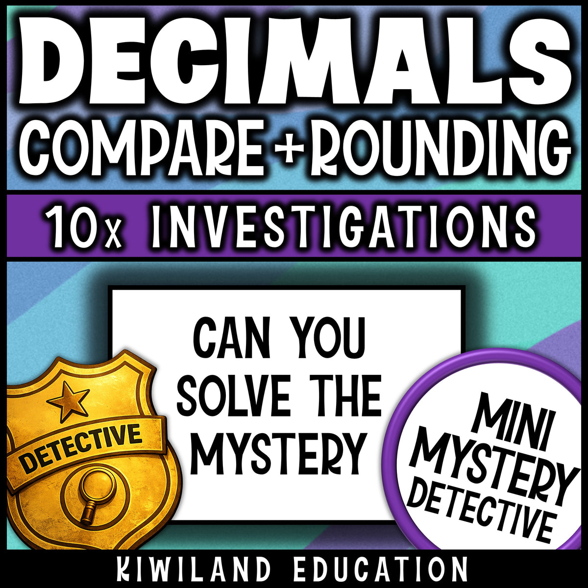 Can you solve the mystery? No prep decimals detective activity for 4th grade and 5th grade math review, early finishers, sub days and homework