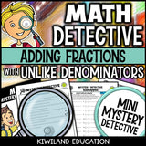 Different denominator fraction addition detective cases grade 6
