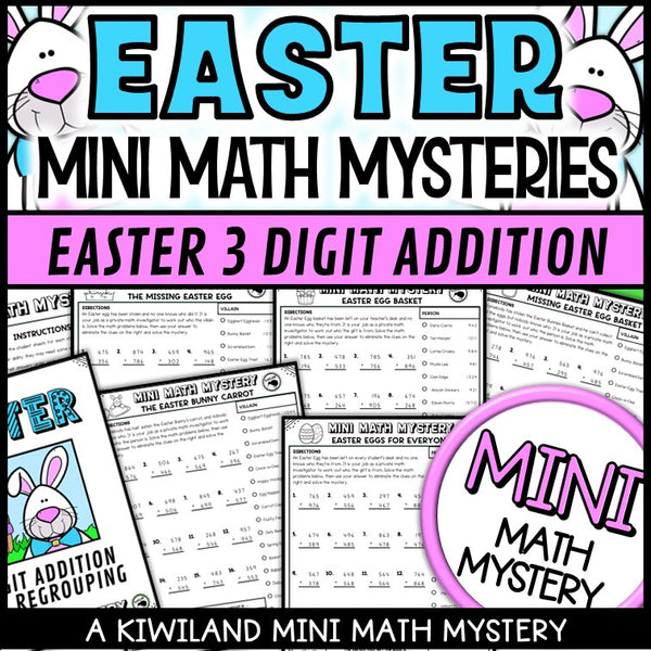 Easter 3-digit addition with regrouping math mystery worksheets cover