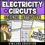 Electricity and Circuits CSI Science Mystery printable worksheet set for middle school