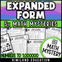 Expanded form to standard form math mystery worksheets for 4th grade
