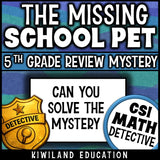 Fifth grade end-of-year math review mystery for centers, early finishers and sub plans