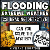 Floods extreme weather reading mystery can you solve the mystery detective activity