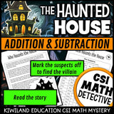 Halloween addition and subtraction clue worksheet pages - The Haunted House math mystery