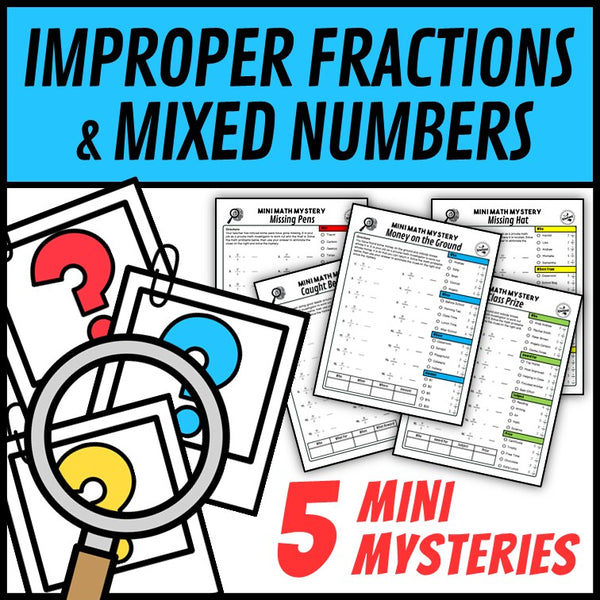 Improper fractions and mixed numbers Mini Math Mystery worksheets, detective cover grades 4-5