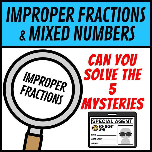 Can you solve the 5 mysteries, printable improper fractions and mixed numbers activity