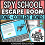 Ionic & Covalent Bonds Digital Escape Room | Science Activity | Grades 7–9