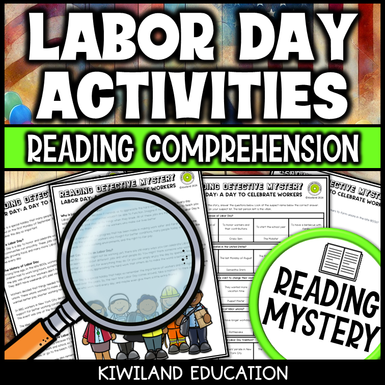 Nonfiction Labor Day reading comprehension passage for grades 3-6