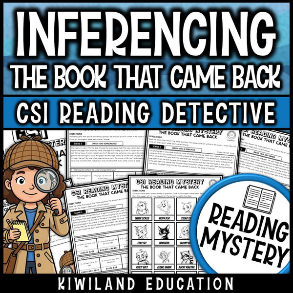 Making inferences reading comprehension passages CSI detective mystery cover, The Book That Came Back, grades 3-5