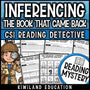 Making inferences reading comprehension passages CSI detective mystery cover, The Book That Came Back, grades 3-5