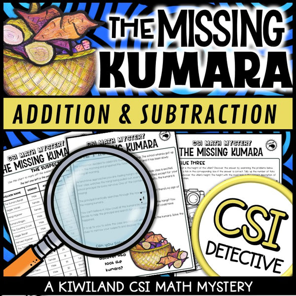 The Missing Kumara math mystery suspect list and clue pages for Matariki addition and subtraction