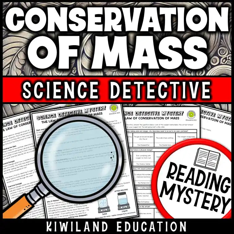 NGSS-aligned Law of Conservation of Mass and Matter classroom activity with CSI-style clues