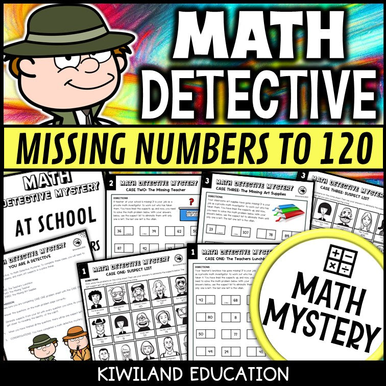 Missing numbers to 120 back-to-school Math Mystery worksheets, detective cover grades 1-2