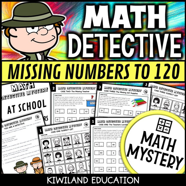 Missing numbers to 120 back-to-school Math Mystery worksheets, detective cover grades 1-2