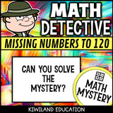 Can you solve the mystery, printable missing numbers to 120 back-to-school activity