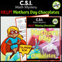 Mother's Day Math CSI Math Mystery cover - HELP! The Missing Chocolates, Grades 3-5